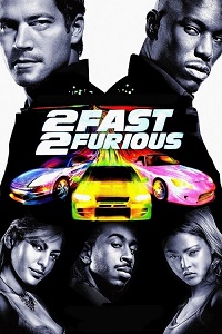 fast furious 2 (2003)